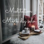 Meditation mod angst, stress og tankemylder